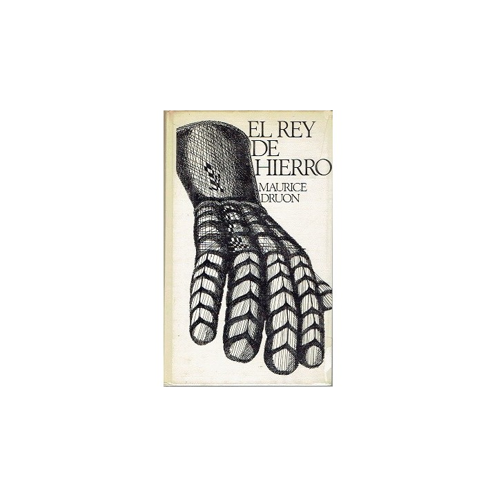 EL REY DE HIERRO (I)
